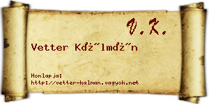 Vetter Kálmán névjegykártya